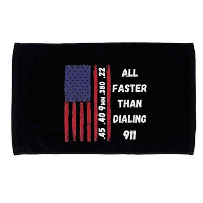 All Faster Than Dialing 911 22 380 9mm 40 45 Pro 2 Amendment Microfiber Hand Towel