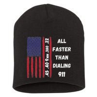 All Faster Than Dialing 911 22 380 9mm 40 45 Pro 2 Amendment Short Acrylic Beanie