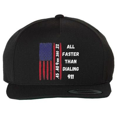 All Faster Than Dialing 911 22 380 9mm 40 45 Pro 2 Amendment Wool Snapback Cap