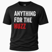 Anything For The Huzz Viral Cooling Performance Crew T-Shirt