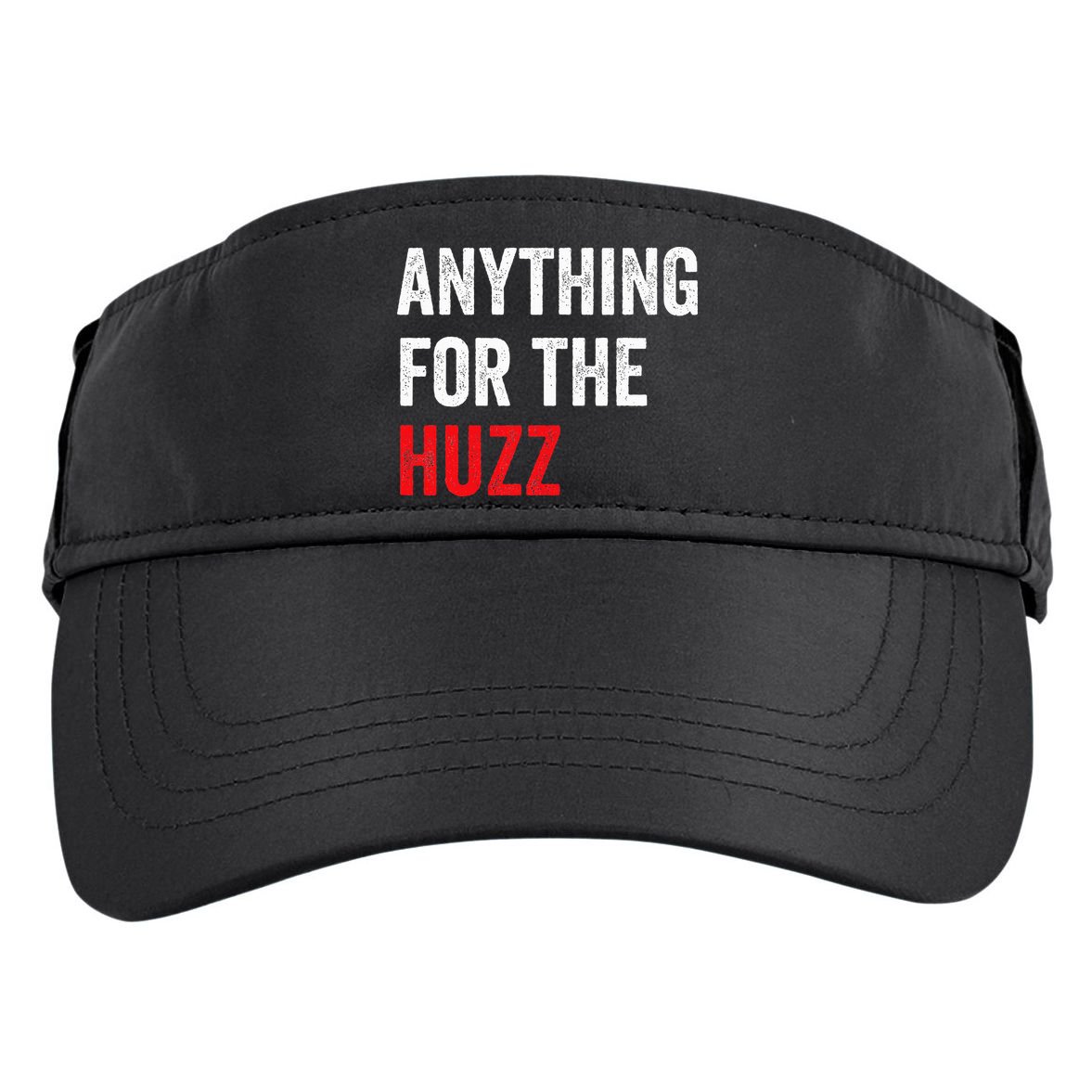 Anything For The Huzz Viral Adult Drive Performance Visor