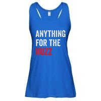 Anything For The Huzz Viral Ladies Essential Flowy Tank