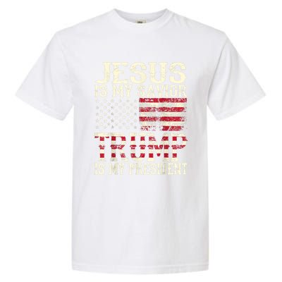 American Flag Tee Jesus Is My Savior Trump Is My President Garment-Dyed Heavyweight T-Shirt