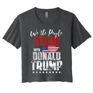 American Flag Trump 2024 We the People Stand With Trump 2024 Women's Crop Top Tee