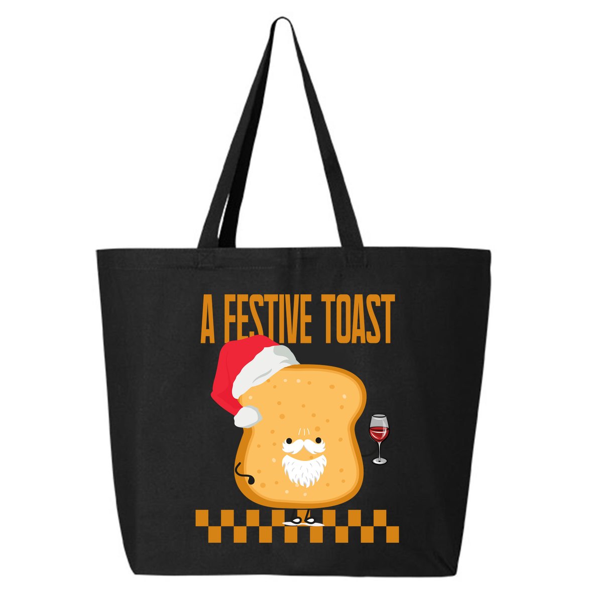 A Festive Toast Funny Christmas 25L Jumbo Tote