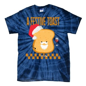 A Festive Toast Funny Christmas Tie-Dye T-Shirt