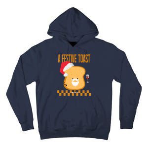 A Festive Toast Funny Christmas Tall Hoodie