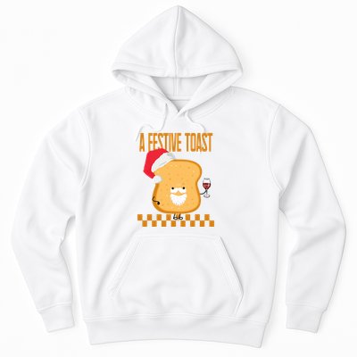 A Festive Toast Funny Christmas Hoodie