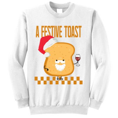 A Festive Toast Funny Christmas Sweatshirt