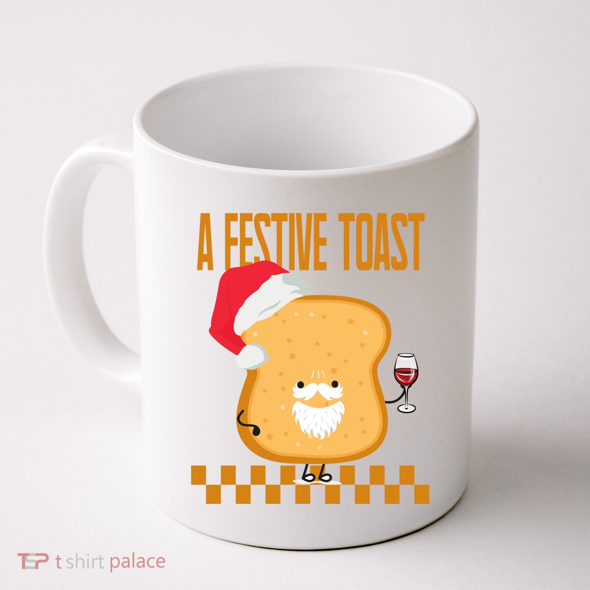 A Festive Toast Funny Christmas Mug
