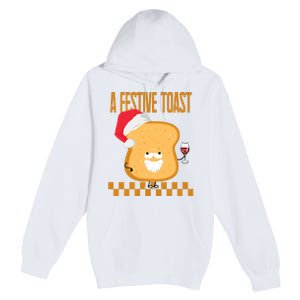 A Festive Toast Funny Christmas Premium Pullover Hoodie