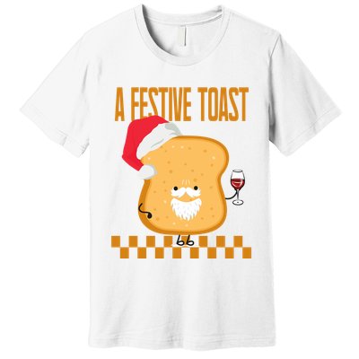 A Festive Toast Funny Christmas Premium T-Shirt