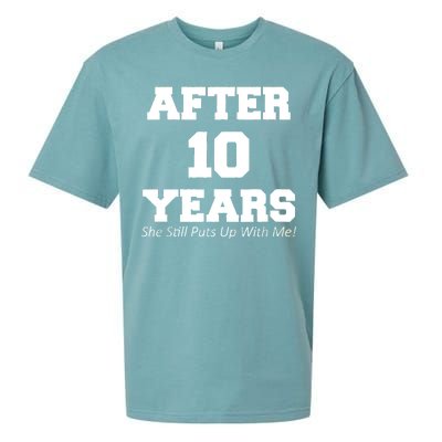 After 10 Years She Still Puts Up With Me! Anniversary Sueded Cloud Jersey T-Shirt