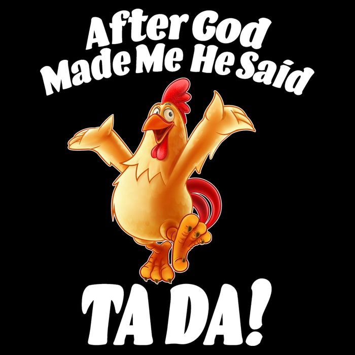 After God Made Me He Said Ta-da Funny Chicken Impact Tech Backpack