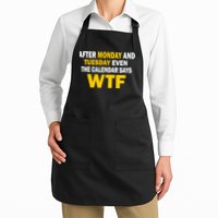 After Monday and Tuesday WTF Apron