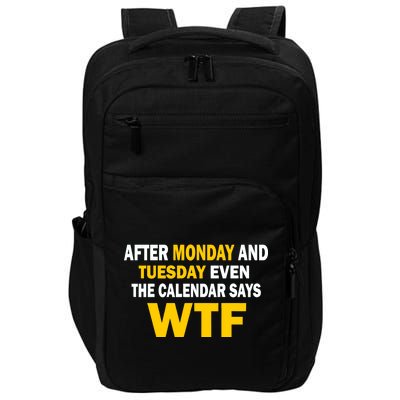 After Monday and Tuesday WTF Impact Tech Backpack