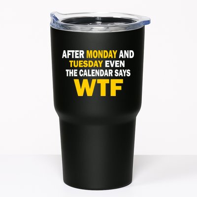 After Monday and Tuesday WTF Tumbler