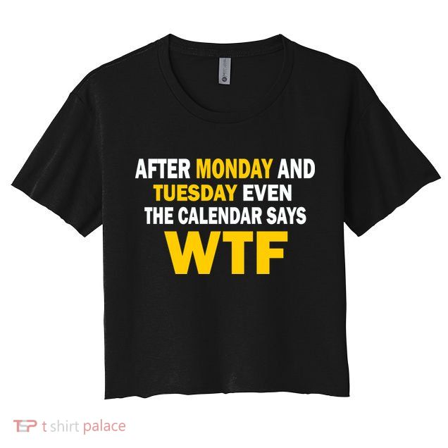 After Monday and Tuesday WTF Crop Top