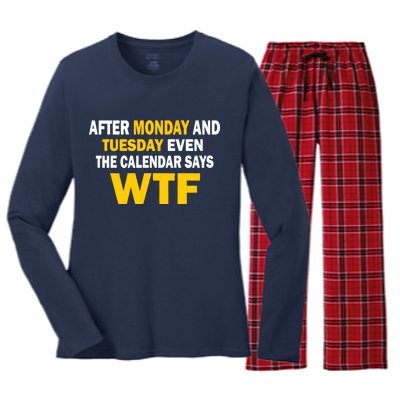 After Monday and Tuesday WTF Women's Long Sleeve Flannel Pajama Set 