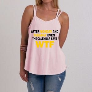 After Monday and Tuesday WTF Women's Strappy Tank