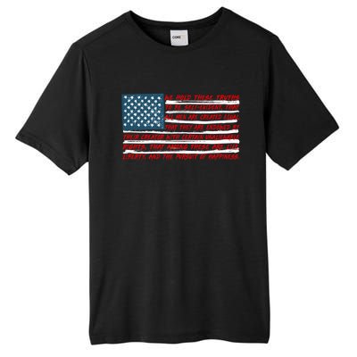 American Flag Us Flag Gift Declaration Of Independence Freedom Funny Gift Tall Fusion ChromaSoft Performance T-Shirt