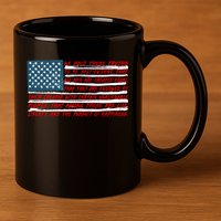 American Flag Us Flag Gift Declaration Of Independence Freedom Funny Gift 11oz C Handle Ceramic Mug