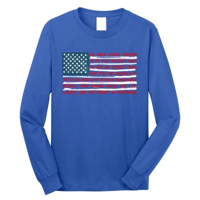 American Flag Us Flag Gift Declaration Of Independence Freedom Funny Gift Long Sleeve Shirt