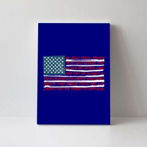 American Flag Us Flag Gift Declaration Of Independence Freedom Funny Gift Canvas