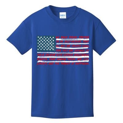American Flag Us Flag Gift Declaration Of Independence Freedom Funny Gift Kids T-Shirt
