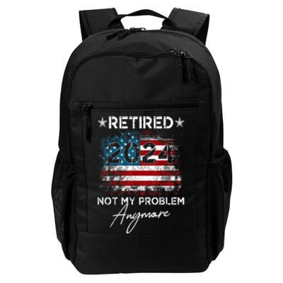 American Flag Vintage Retired 2024 Not My Problem Anymore Gift Daily Commute Backpack