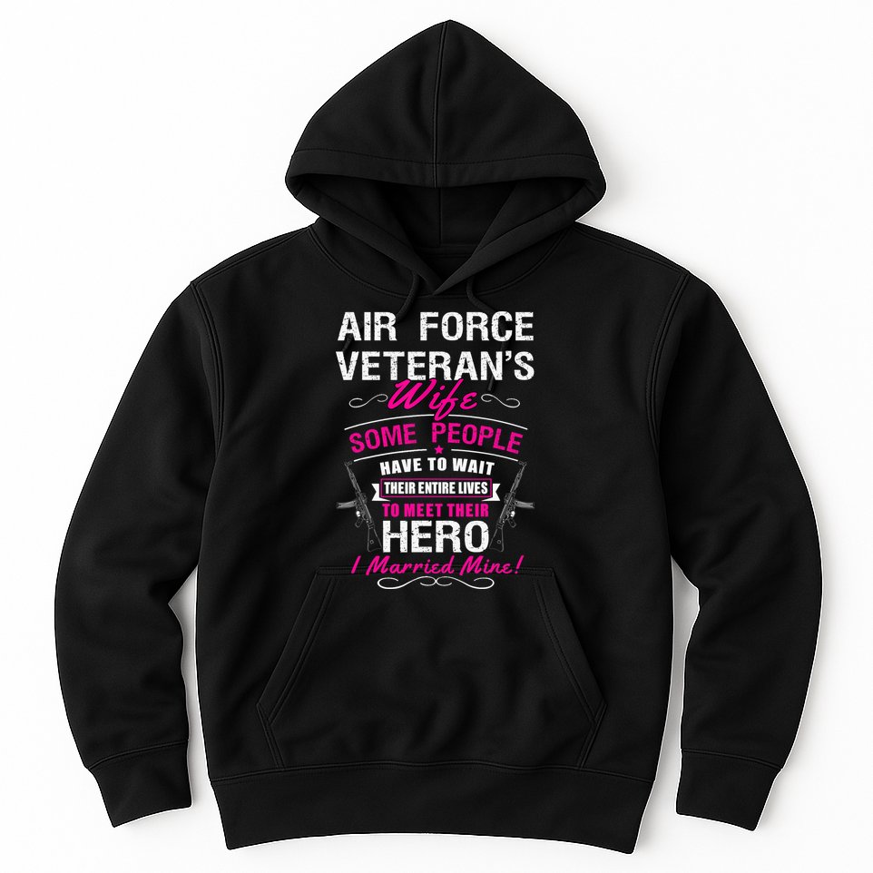 Air Force Veteran's Wife Hoodie