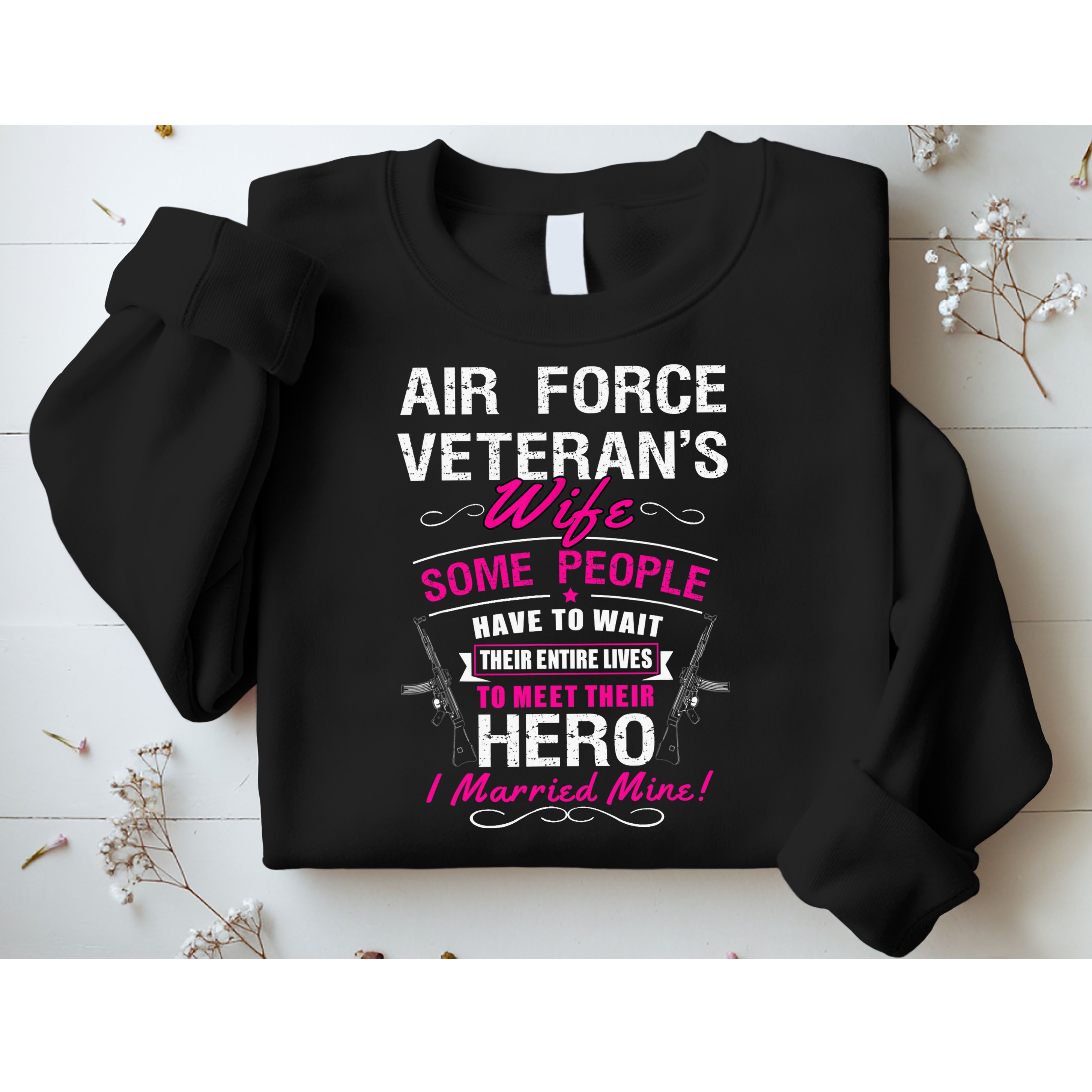 Air Force Veteran's Wife Sweatshirt
