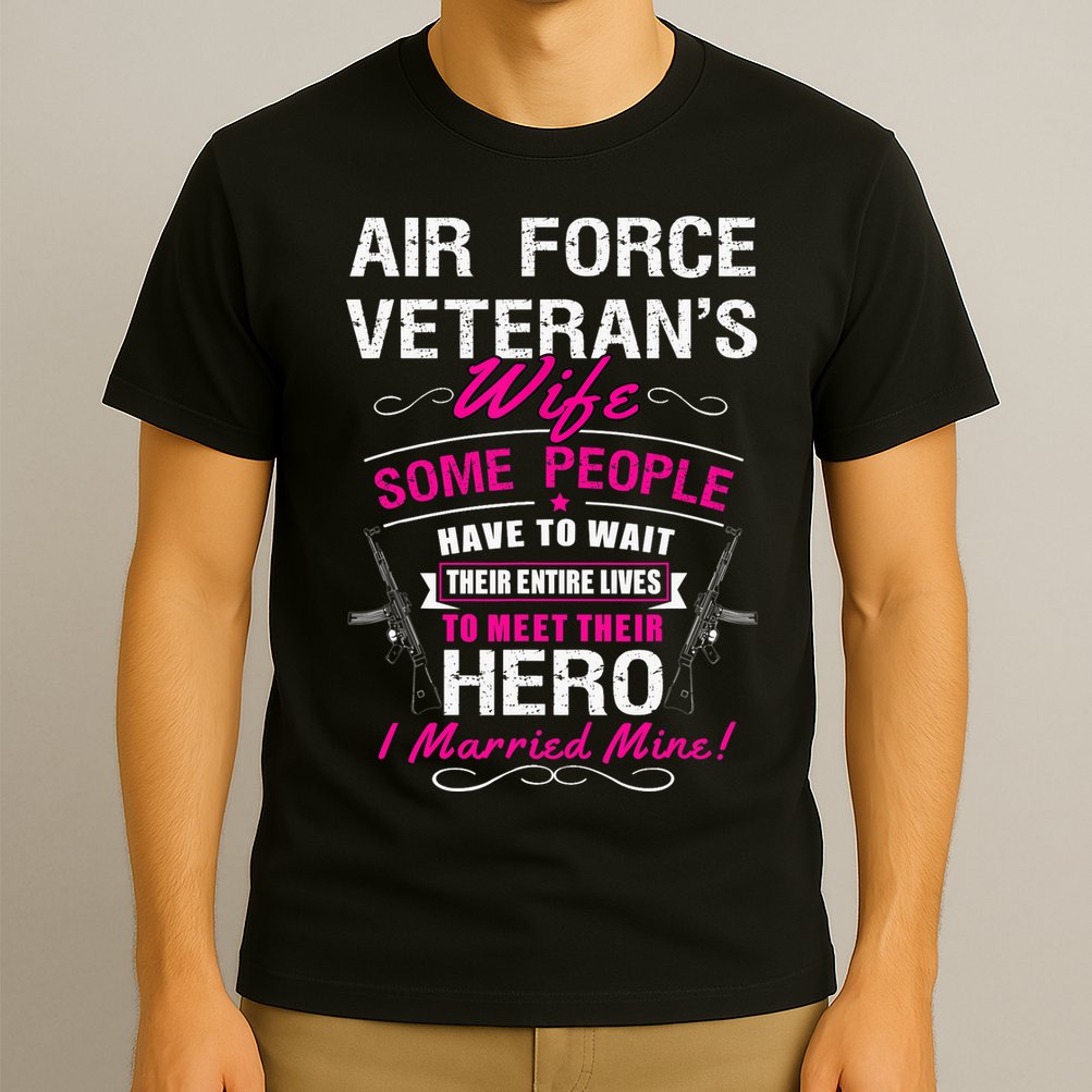 Air Force Veteran's Wife T-Shirt