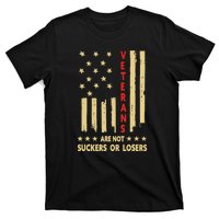 American Flag Veterans Are Not Losers Or Suckers Gift T-Shirt