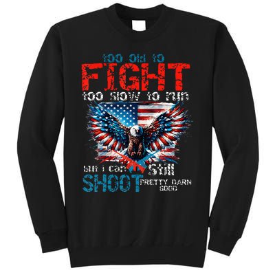 American Flag Veteran Too Old To Fight Too Slow To Run Eagle Sweatshirt