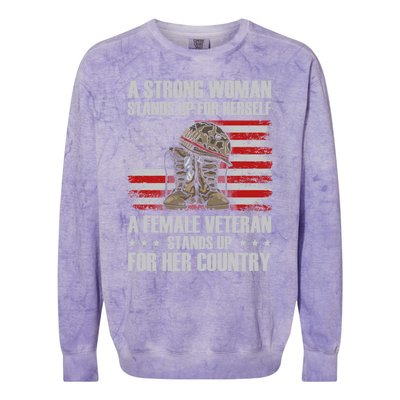 A Female Veteran Stands For Her Country Veteran Mom Cool Gift Colorblast Crewneck Sweatshirt