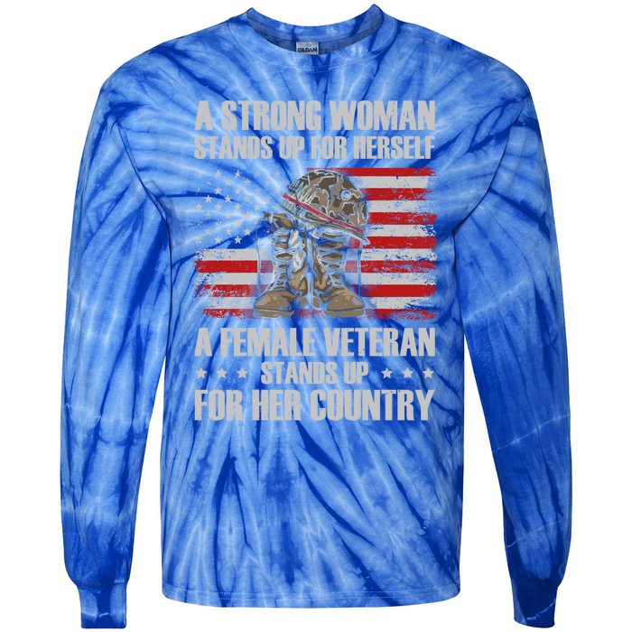 A Female Veteran Stands For Her Country Veteran Mom Cool Gift Tie-Dye Long Sleeve Shirt