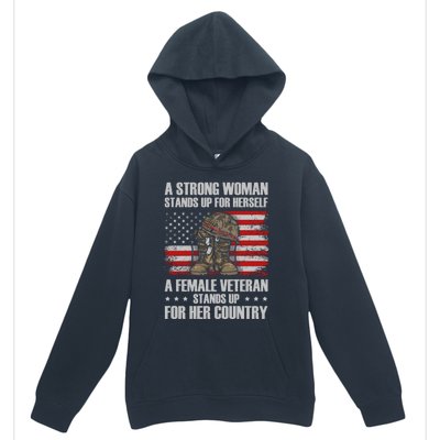 A Female Veteran Stands For Her Country Veteran Mom Cool Gift Urban Pullover Hoodie