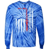 American Flag Welding Papa Fathers Day Best Welder Dad Ever Great Gift Tie-Dye Long Sleeve Shirt