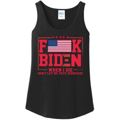 America Flag When I Die Dont Let Me Vote Democrat Anti Joe Biden Ladies Essential Tank