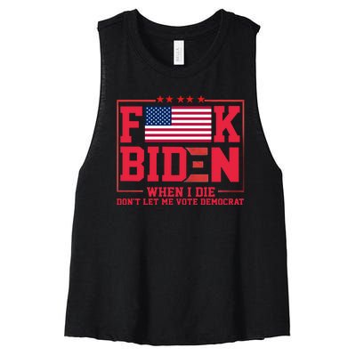 America Flag When I Die Dont Let Me Vote Democrat Anti Joe Biden Women's Racerback Cropped Tank