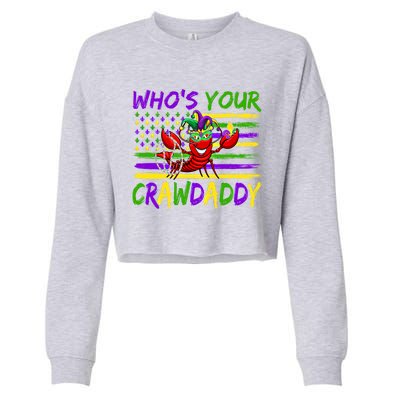 American Flag Whos Your Crawdaddy Crawfish Mardi Gras Gift Cropped Pullover Crew