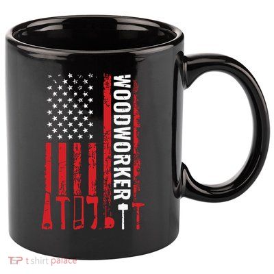 American Flag Woodworker Carpenter Funny Woodworking 11oz C Handle Ceramic Mug