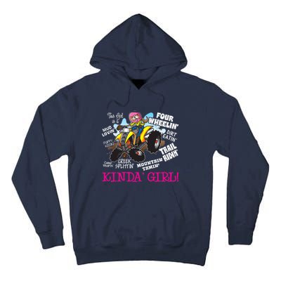 ATV Four Wheeler Off Road Trail Riding Kinda Girl Tall Hoodie