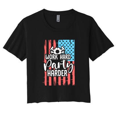 American Flag Work Hard Party Harder Labor Day Gift Women's Crop Top Tee