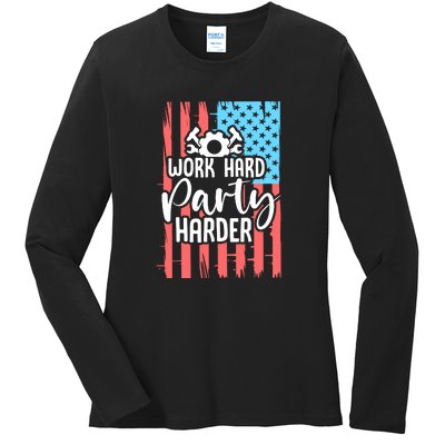 American Flag Work Hard Party Harder Labor Day Gift Ladies Long Sleeve Shirt