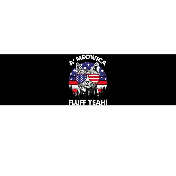 A'meowica Fluff Yeah Patriotic American 4th Of July Bumper Sticker