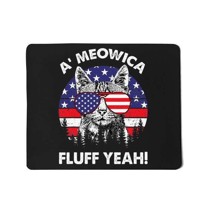 A'meowica Fluff Yeah Patriotic American 4th Of July Mousepad