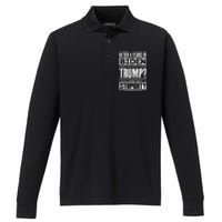 After Four Years Of Biden And You Still Hate Trump? Performance Long Sleeve Polo