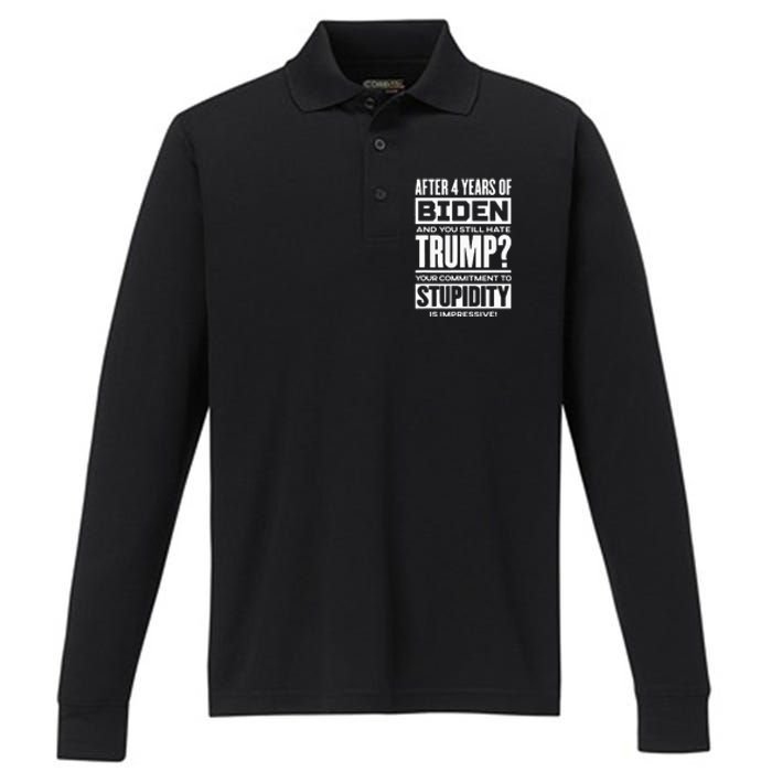 After Four Years Of Biden And You Still Hate Trump? Performance Long Sleeve Polo